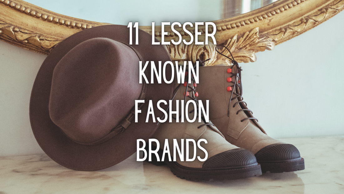 11  lesser Known Designer fashion brands