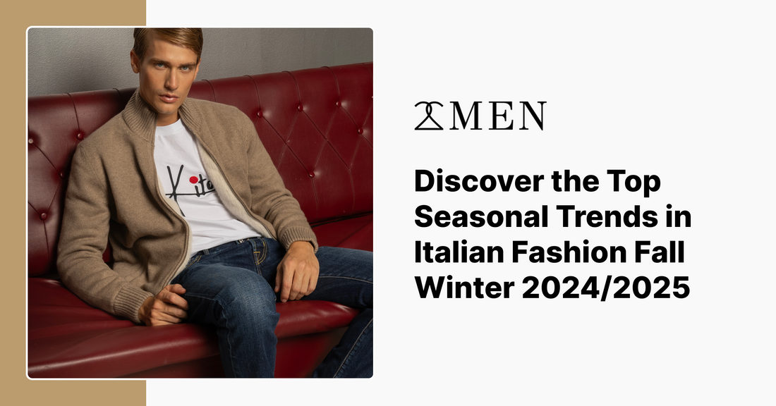Discover the Top Seasonal Trends in Italian Fashion Fall Winter 2024/2025