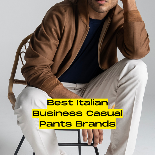 Best Italian Business Casual Pants Brands