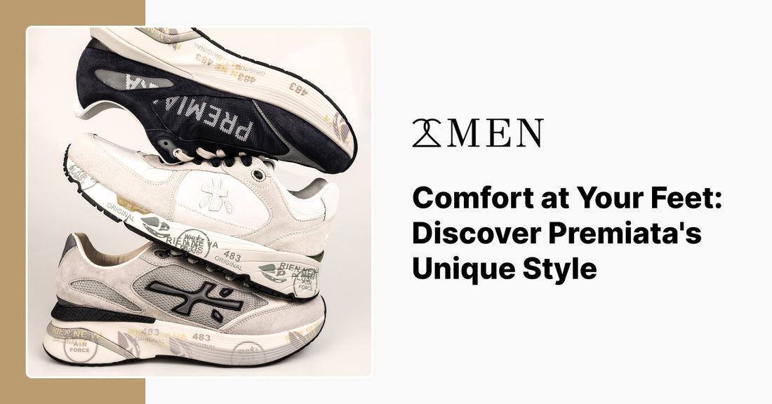 Comfort at Your Feet: Discover Premiata's Unique Style