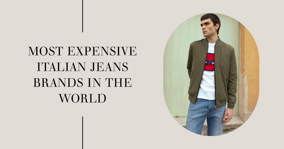 The Most Expensive Italian Jeans Brands in the World | Premium Denim