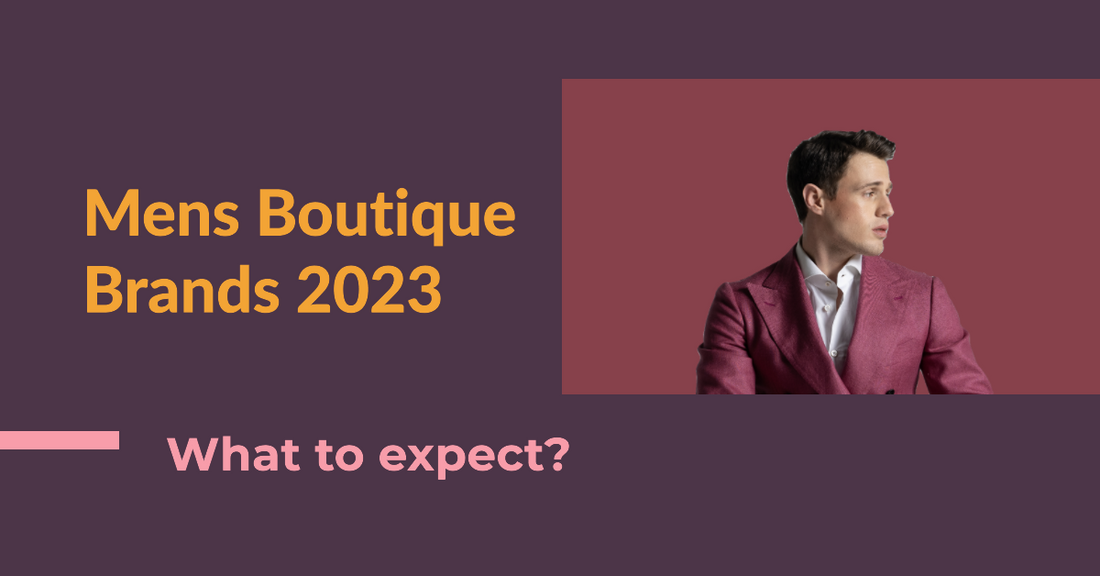 Mens Boutique Brands 2023