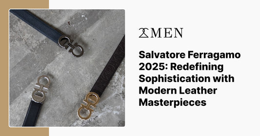 Salvatore Ferragamo 2025: Redefining Sophistication with Modern Leather Masterpieces