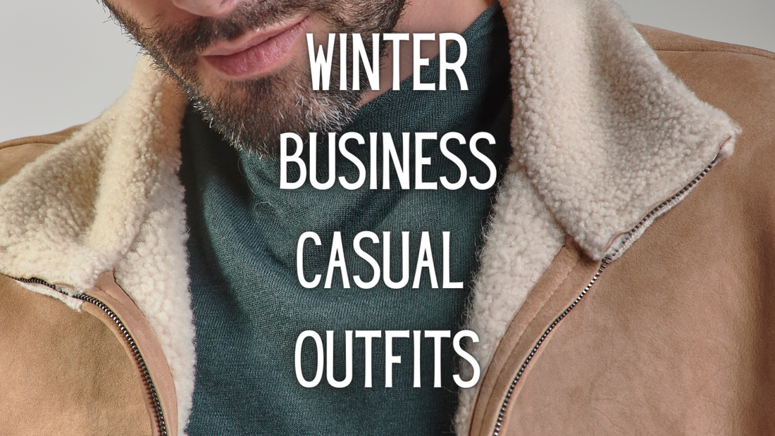 WINTER BUSINESS CASUAL  OUTFITS