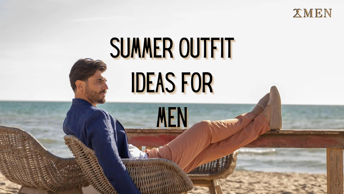 summer outfit ideas for men