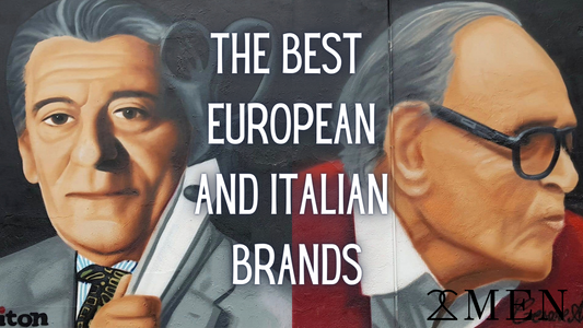 The 13 Best European and Italian Luxury Designer Clothing Brands For Men!